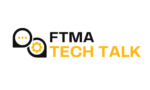 FTMA Tech Talk Archive
